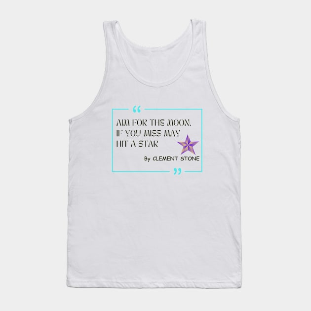 Shoot for the Moon, Reach for the Stars | Aim High T-shirt Tank Top by Your Store 24x7